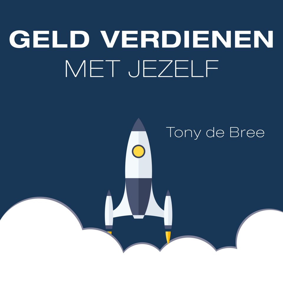 Omslagfoto van Geld verdienen met jezelf